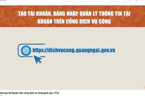 CÁCH ĐĂNG NHẬP CỔNG DỊCH VỤ CÔNG QUẢNG NGÃI